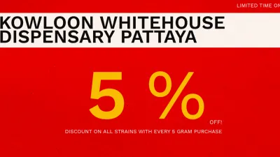Banner for a 5% discount on 3g cannabis purchases at Kownloon Whitehouse Dispensary Pattaya on Ganjacy.com