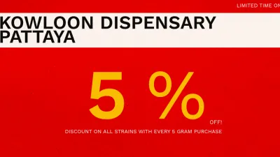 Banner for a 5% discount on 3g cannabis purchases at Kownloon Dispensary Pattaya on Ganjacy.com